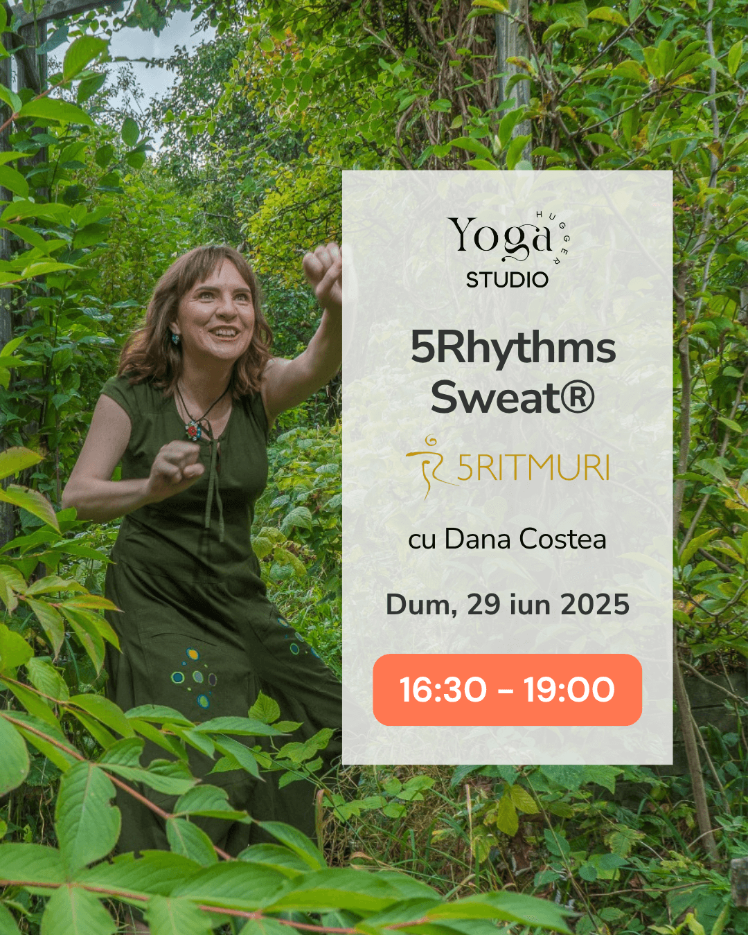 5Rhythms Sweat® cu Dana Costea