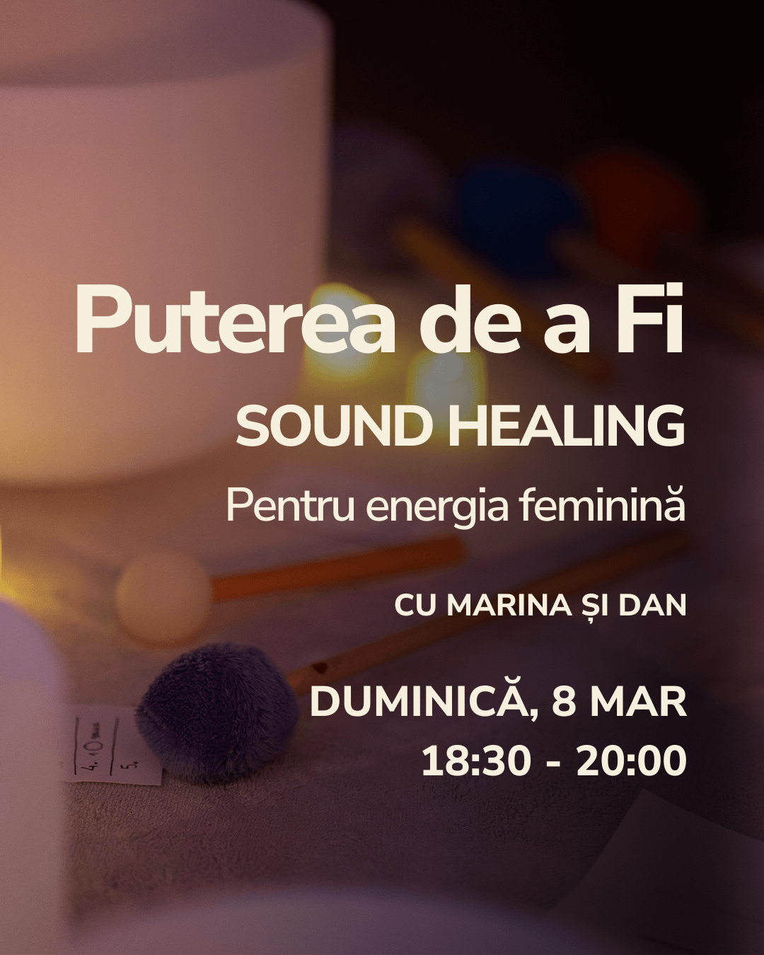 Sound Healing Session - Puterea de a fi